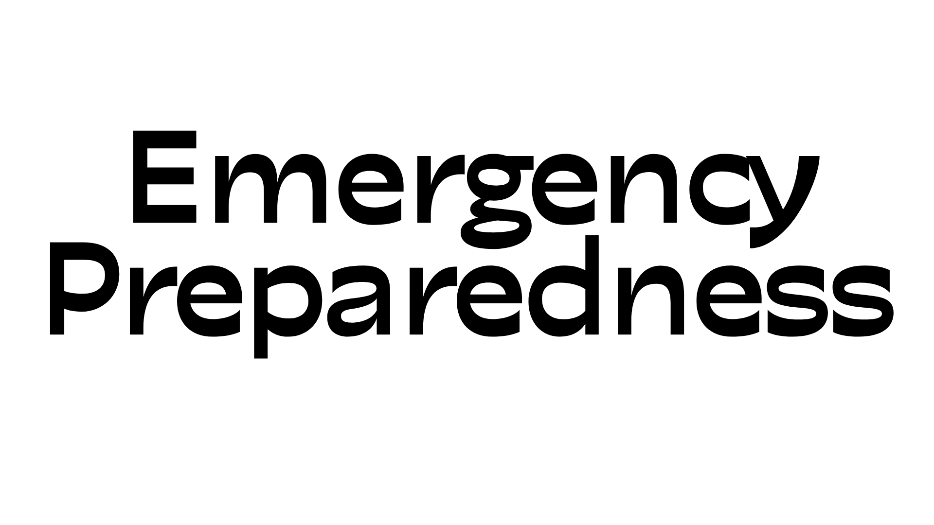 Emergency Preparedness