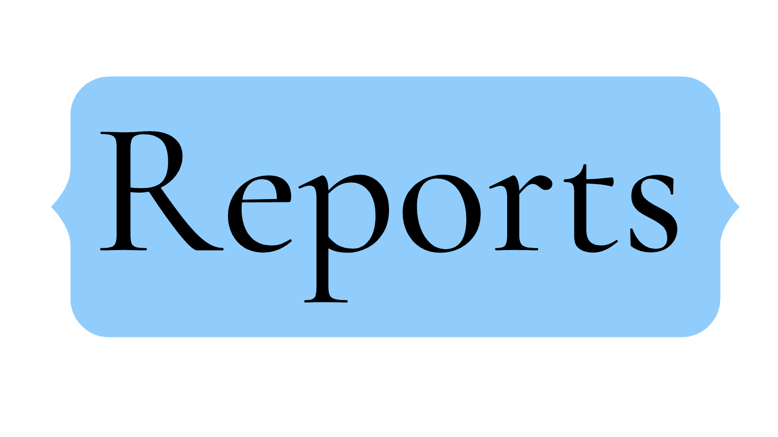 Reports
